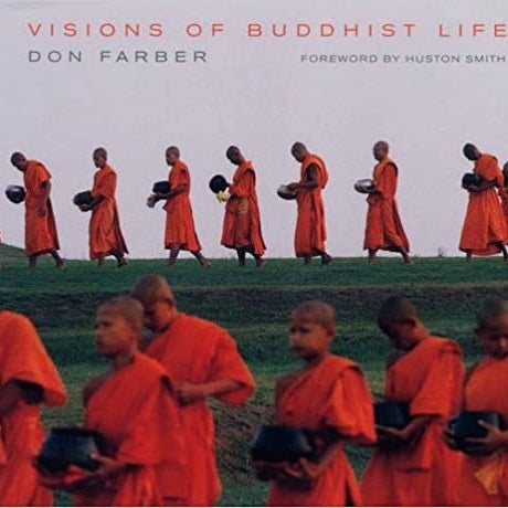 Visions of Buddhist Life: Photography by Don Farber